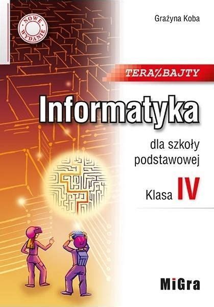 Sprawdzian z Informatyki dla klasy IV (I) 